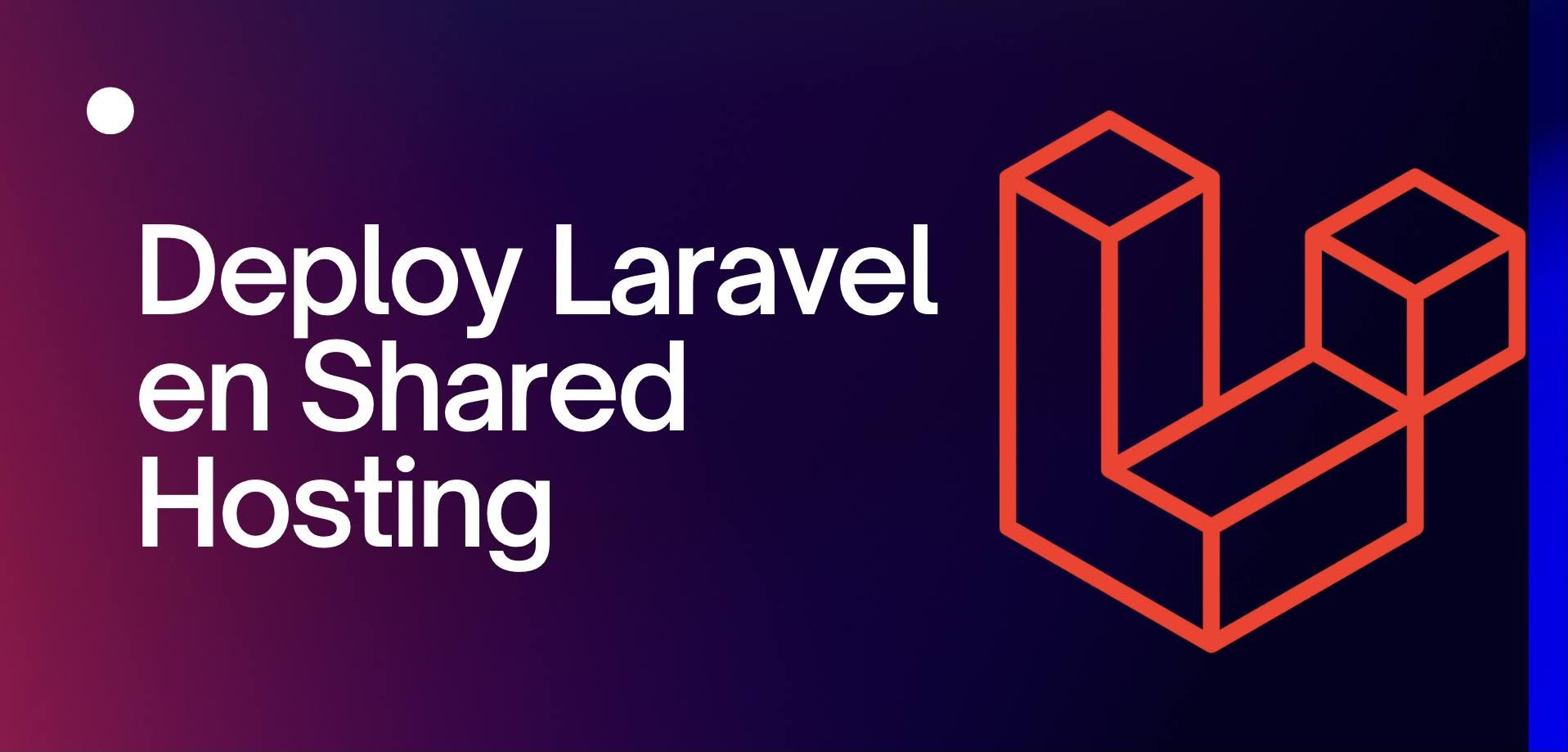 Subir proyecto laravel a hosting compartido